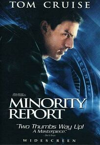 'minority Report': The Story, The Debate