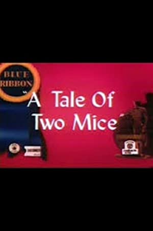 Tale Of Two Mice