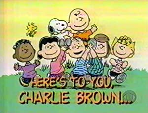 Here's To You, Charlie Brown: 50 Great Years