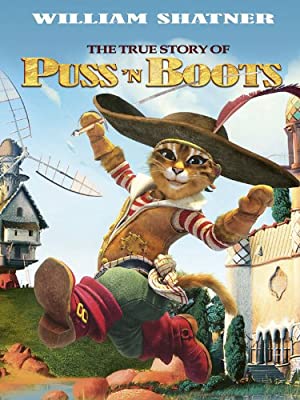 The True Story Of Puss'n Boots