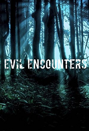 Evil Encounters: Season 1