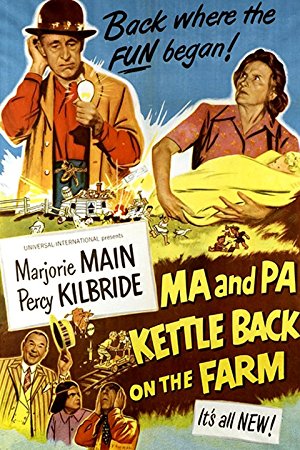 Ma And Pa Kettle Back On The Farm