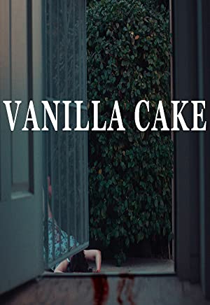 Vanilla Cake (short 2016)