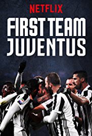 First Team: Juventus: Season 1