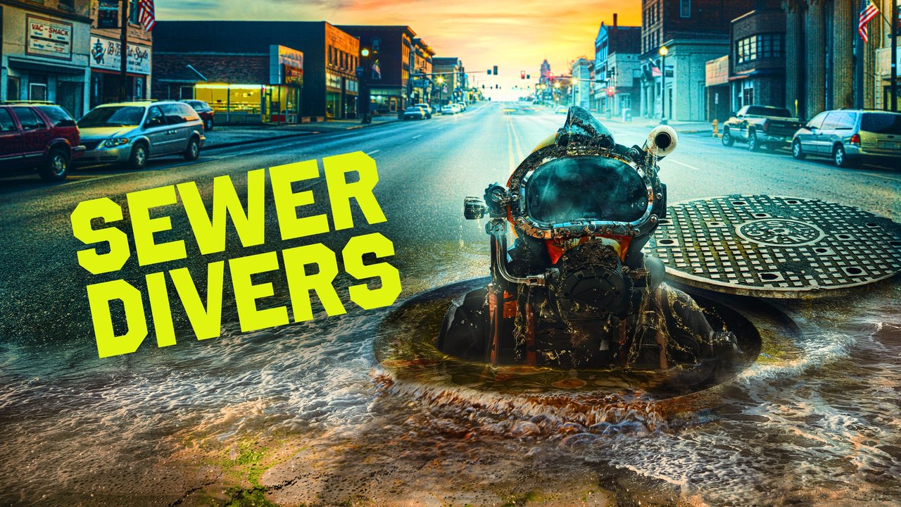 Sewer Divers: Season 1