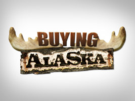 Buying Alaska: Season 1