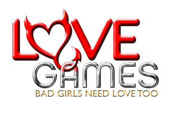 Love Games: Bad Girls Need Love Too: Season 1