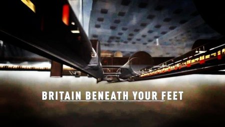 Britain Beneath Your Feet: Season 1