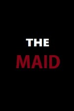 The Maid (2016)